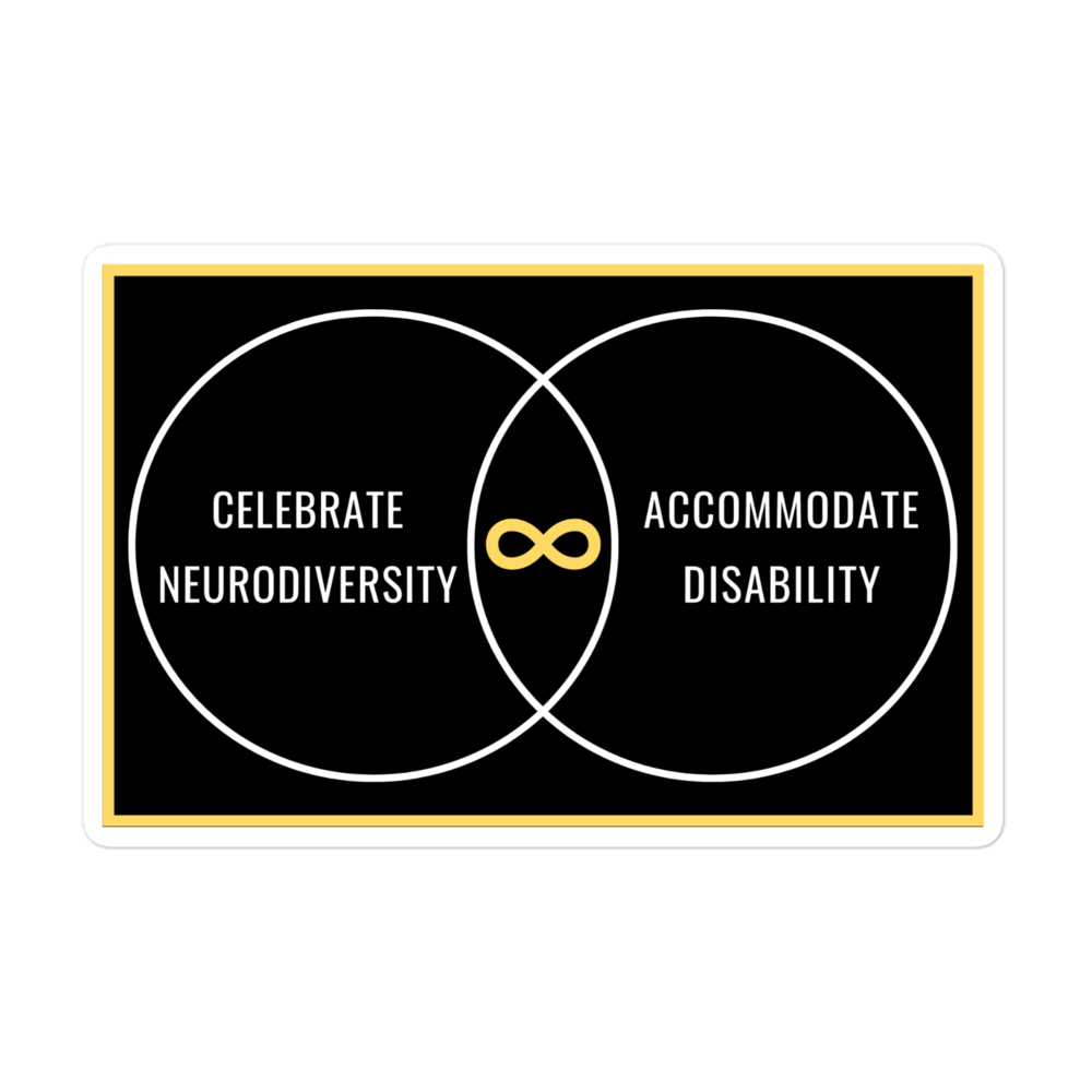 Celebrate Neurodiversity & Accommodate Disability
