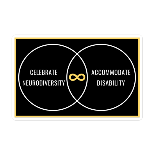 Celebrate Neurodiversity & Accommodate Disability
