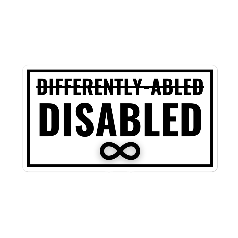 Disabled is Not a Dirty Word