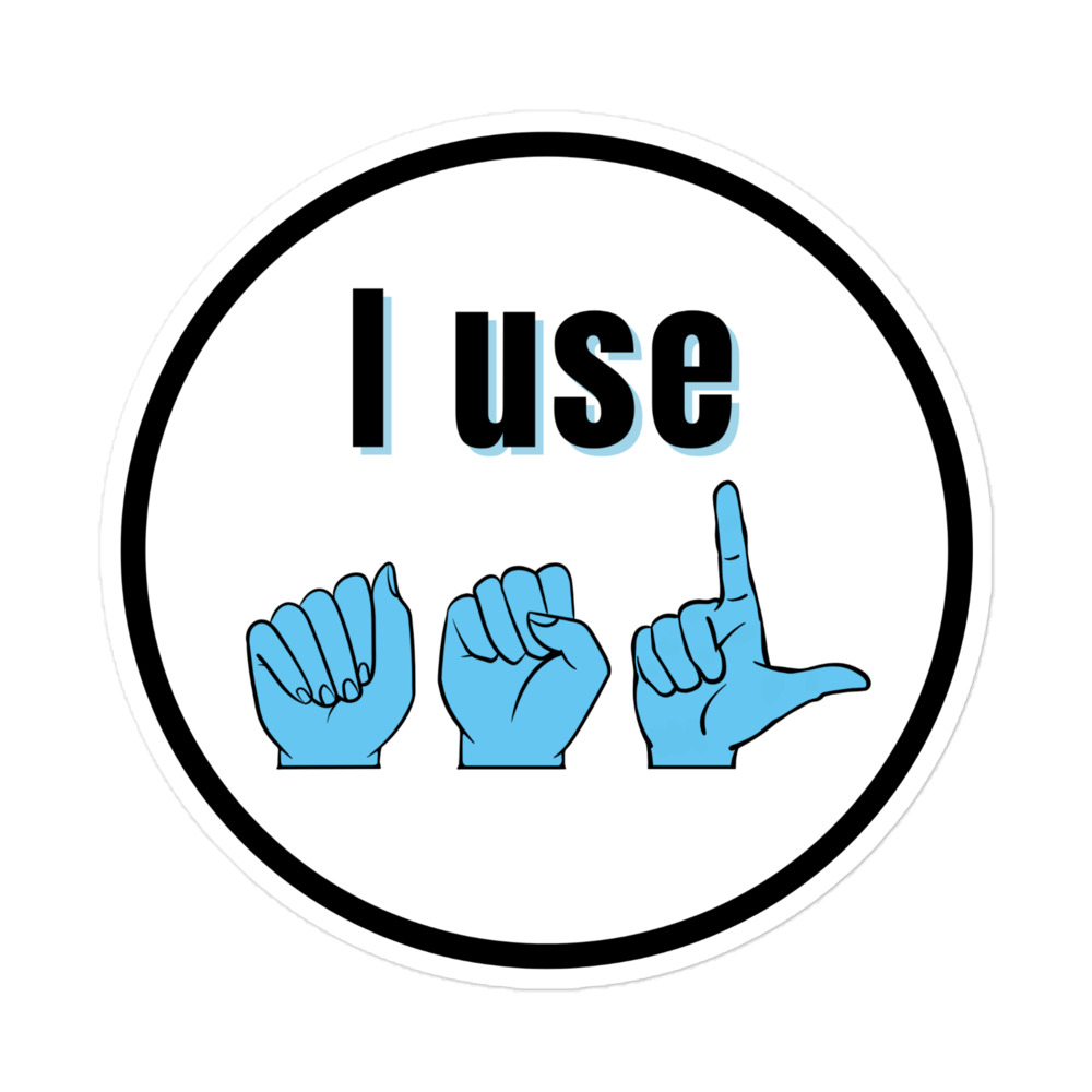 I Use ASL