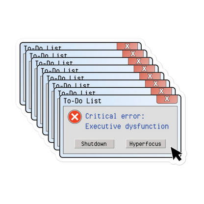 Critical Error: Executive Dysfunction