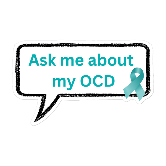 The "Ask Me About My OCD" vinyl sticker by NeuroNiche Design features a speech bubble and teal ribbon, combining durability and style to help you show support for OCD awareness.
